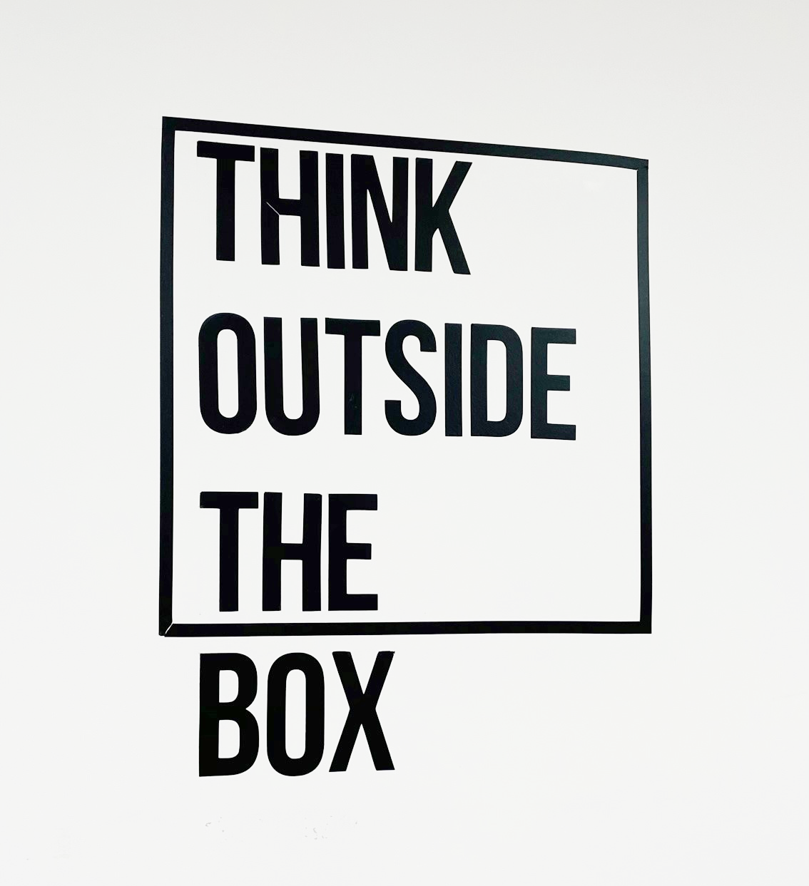Graphic that says Think outside The Box